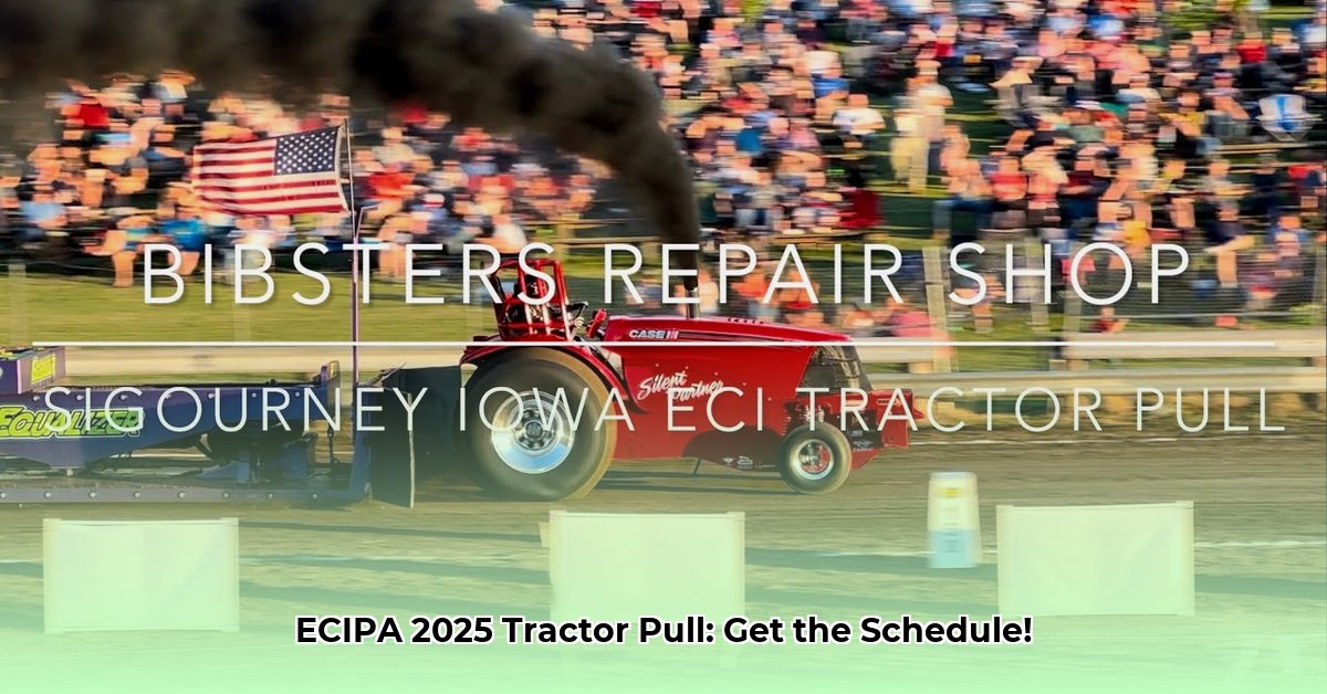 eci-tractor-pull-schedule
